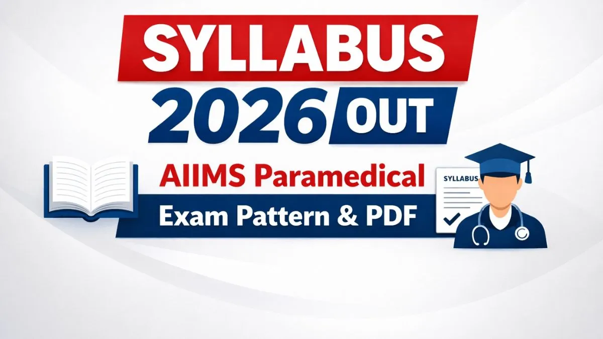 AIIMS Paramedical Syllabus 2026 Exam Pattern PDF Download