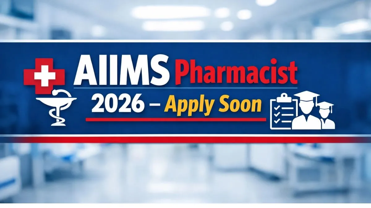 AIIMS Pharmacist Recruitment 2026 exam date eligibility
