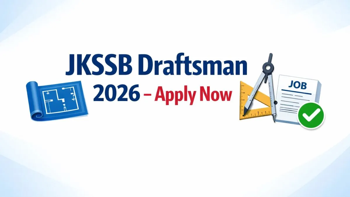 JKSSB Draftsman Recruitment 2026 apply online details