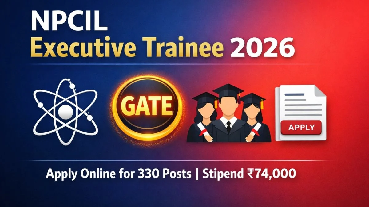 NPCIL Executive Trainee Recruitment 2026 notification and apply online