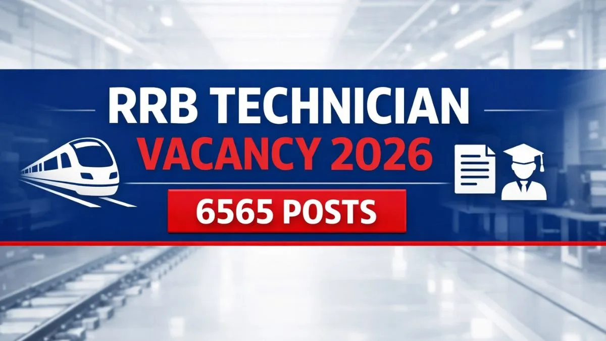 RRB Technician New Vacancy 2026 notification 6565 posts
