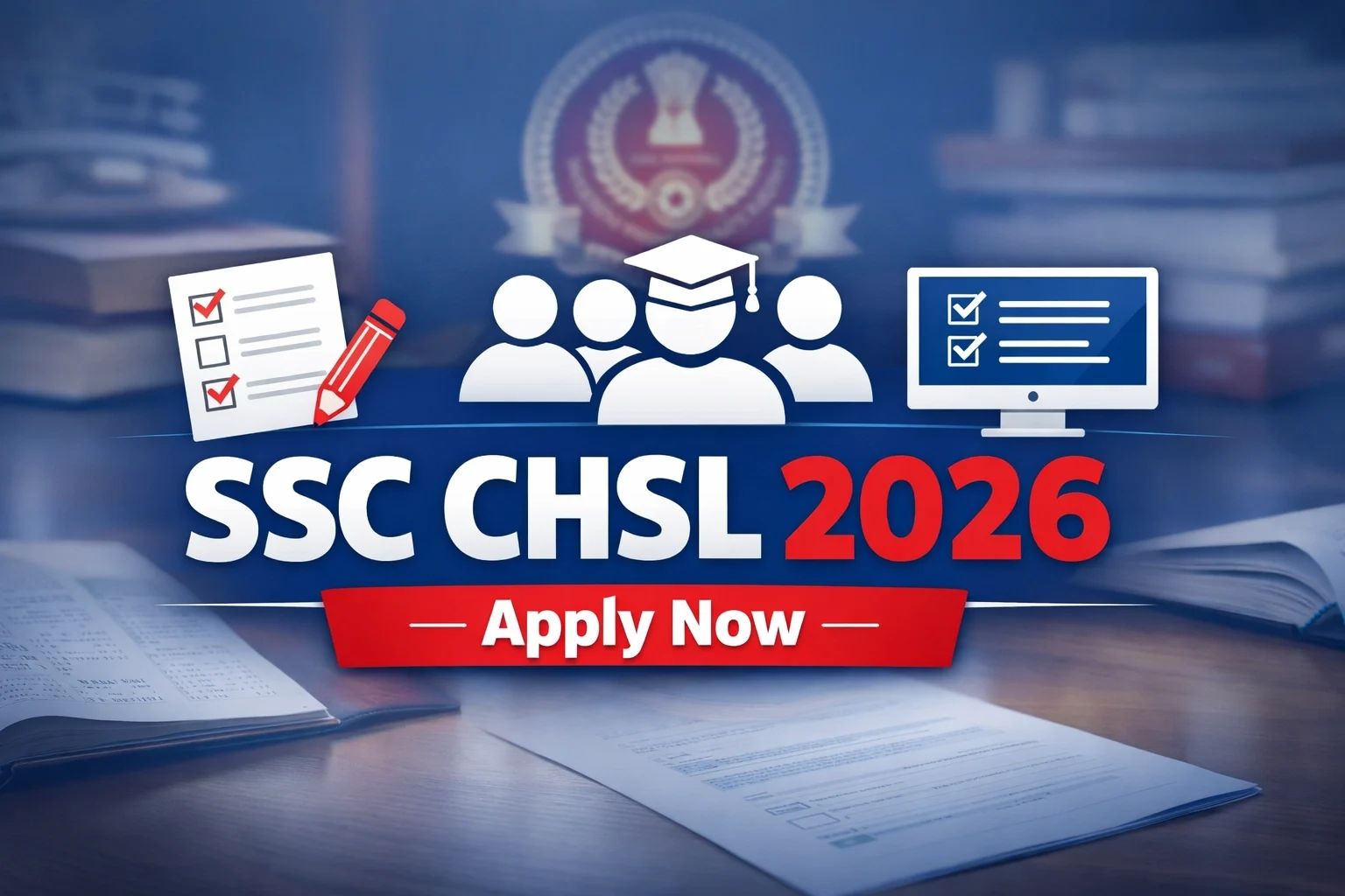 SSC CHSL Vacancy 2026 notification apply online details