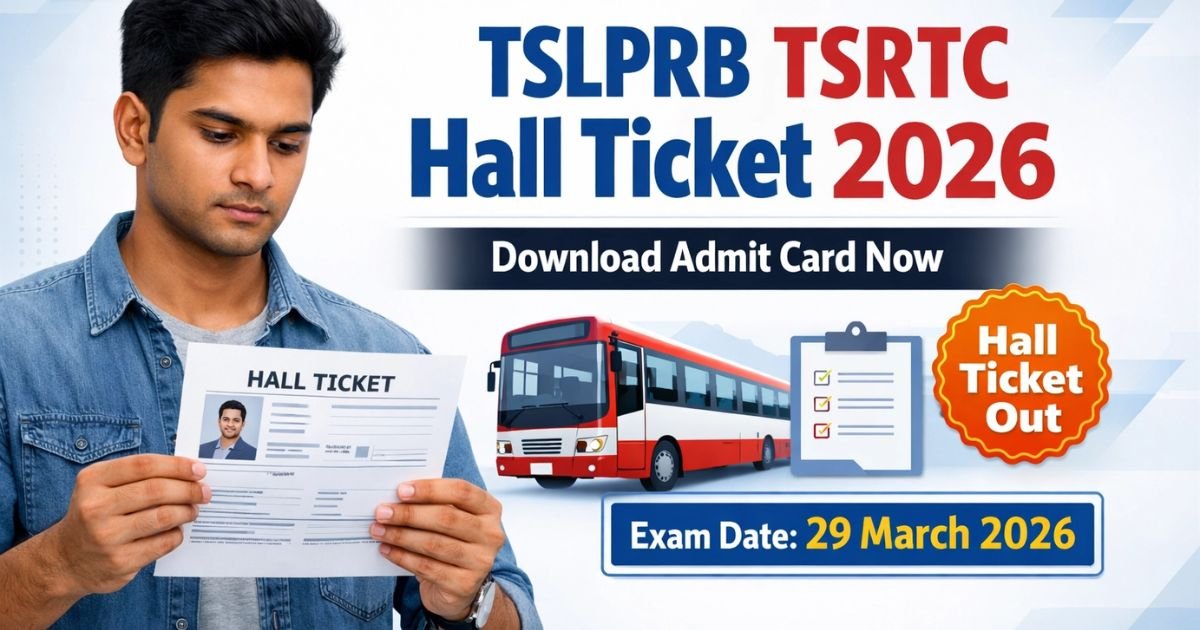 TSRTC Hall Ticket 2026 download admit card exam date details