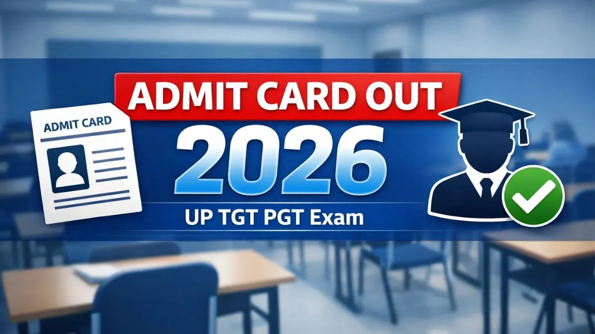 UP TGT PGT Admit Card 2026 download hall ticket