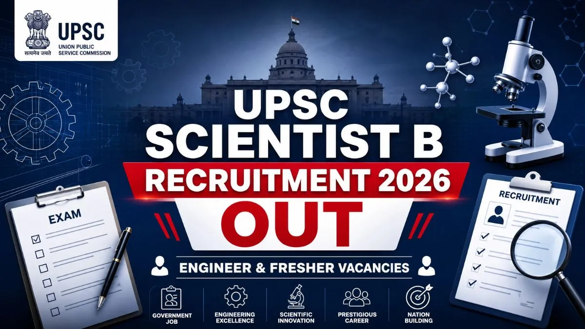 UPSC Scientist B Recruitment 2026 notification for engineers and freshers