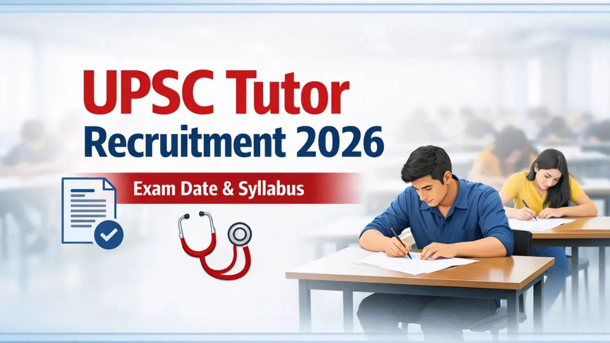 UPSC Tutor Recruitment Test 2026 exam date and syllabus