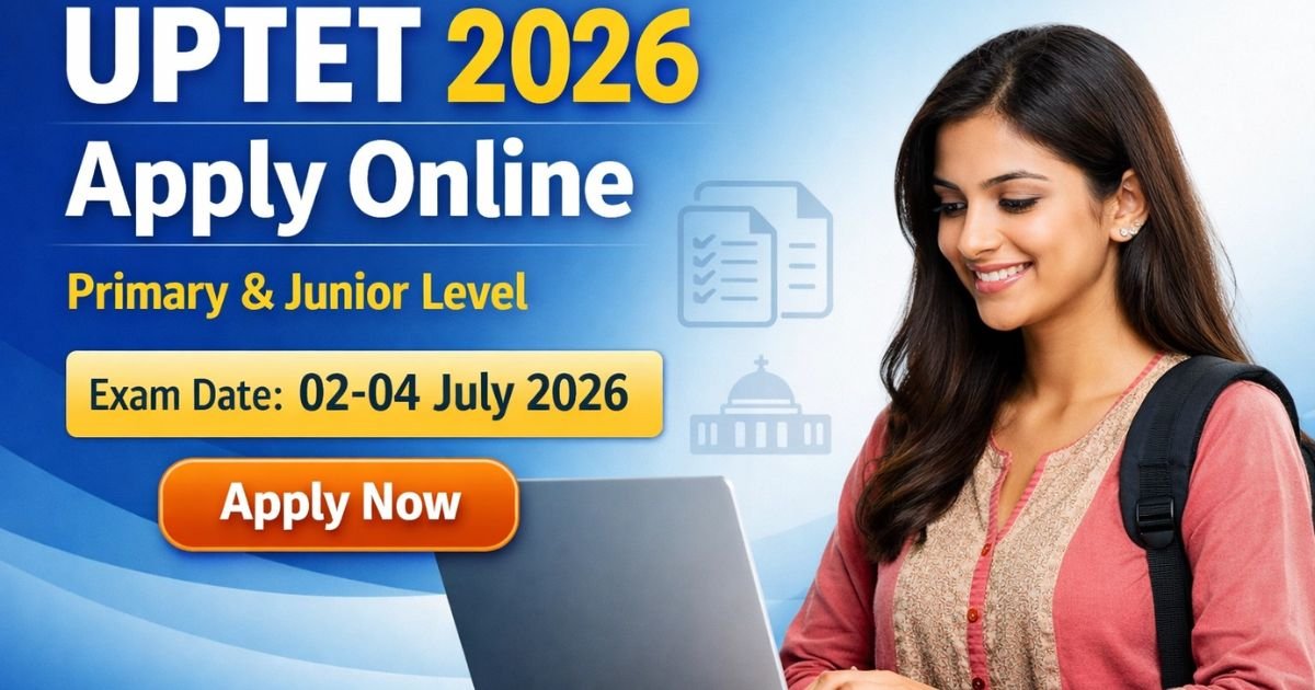 UPTET 2026 apply online exam date eligibility primary junior level